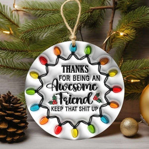 Friendship Ornament-  Awesome Friend